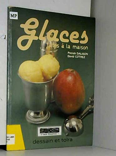 Glaces faites à la maison