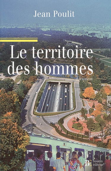 Le territoire des hommes : la création de richesse, d'emplois et bien-être au sein d'une planète préservée