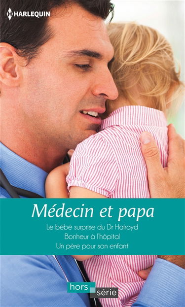 Médecin et papa