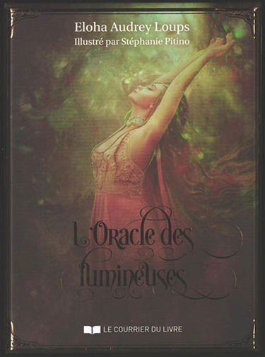 L'oracle des lumineuses