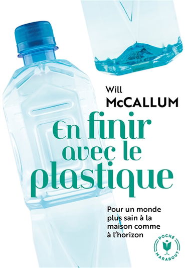 En finir avec le plastique : pour un monde plus sain à la maison comme à l'horizon