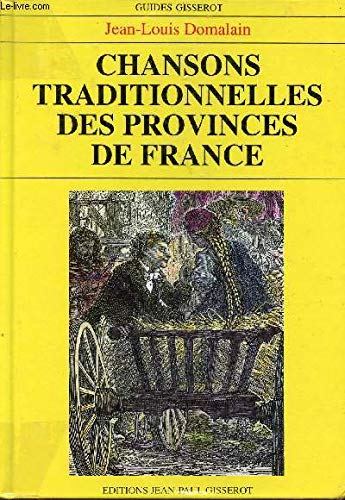 Chansons traditionnelles des provinces de France