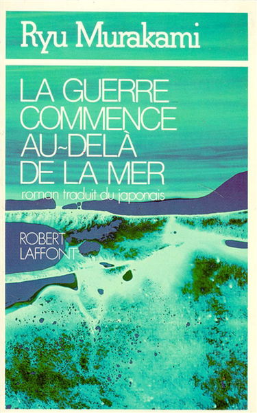 La guerre commence au-delà de la mer
