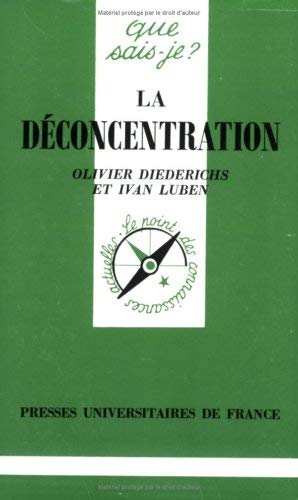 La déconcentration