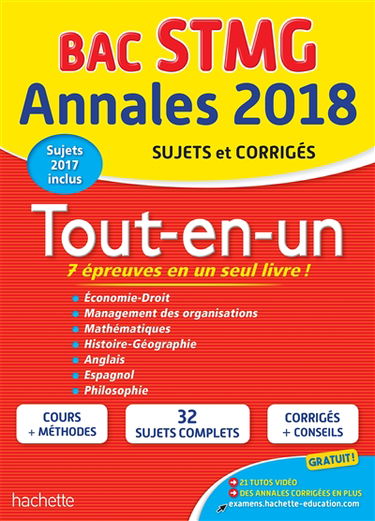 Tout-en-un bac STMG : annales 2018 : sujets et corrigés
