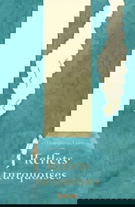 Reflets turquoises