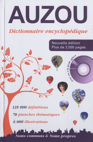 Dictionnaire encyclopédique Auzou : noms communs & noms propres