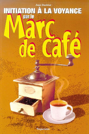 Initiation à la voyance par le marc de café