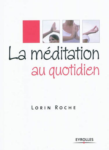 La méditation au quotidien