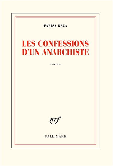 Les confessions d'un anarchiste