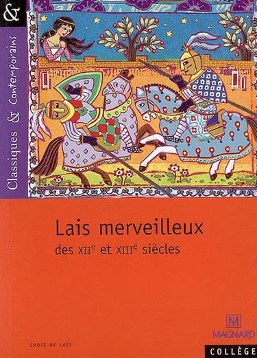 Lais merveilleux des XIIe et XIIIe siècles
