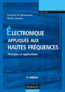 Electronique appliquée aux hautes fréquences : principes et applications