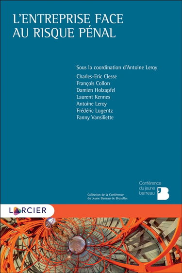 Couverture de L'entreprise face au risque pénal