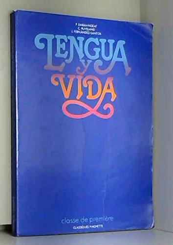 Lengua y vida : classe de 1re