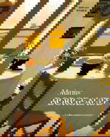 L'oeuvre peint de Marius Borgeaud