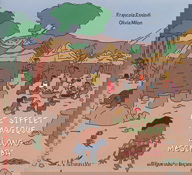 Le sifflet magique : Cameroun. Elong Mesimba