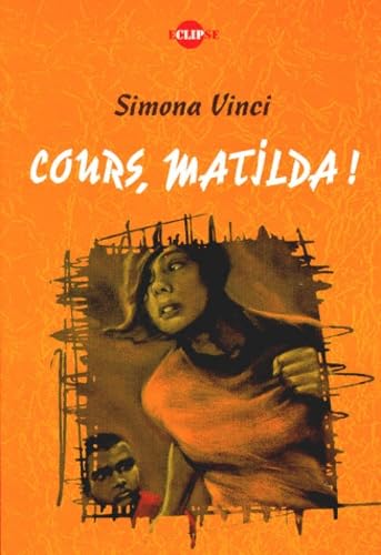 Cours Matilda !