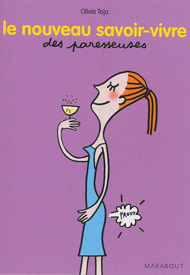 Le nouveau savoir-vivre des paresseuses