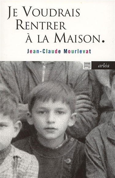 Je voudrais rentrer à la maison