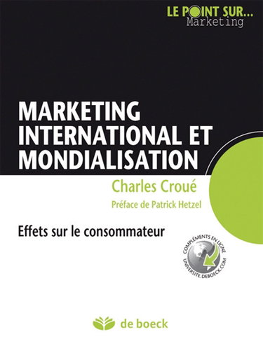 Marketing international et mondialisation : effets sur le consommateur