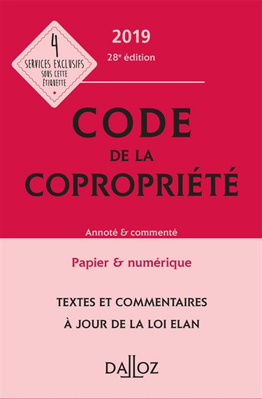 Code de la copropriété 2019 : annoté & commenté