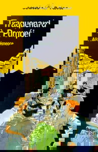 Traquenard à Pompéi