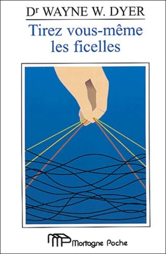 Tirez-vous même les ficelles