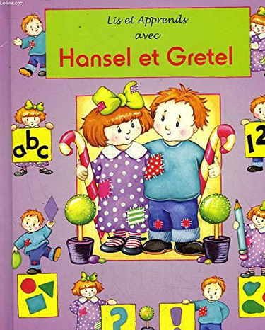 Lis et apprends avec Hansel et Gretel