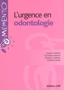 L'urgence en odontologie