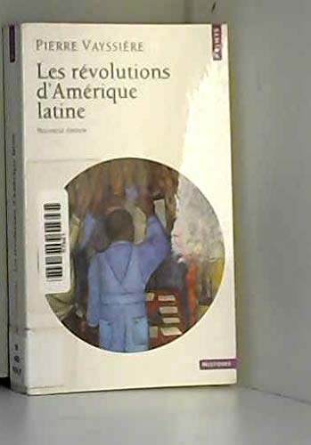 Les Révolutions d'Amérique latine