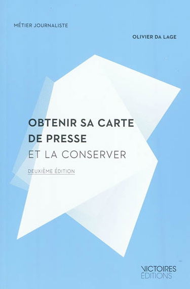 Obtenir sa carte de presse et la conserver