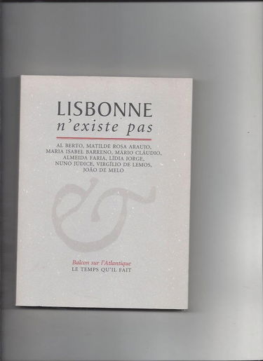 Lisbonne n'existe pas