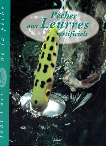 Pêcher aux leurres artificiels
