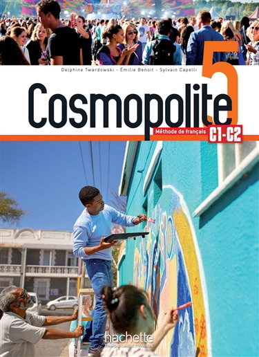 Couverture de Cosmopolite 5, méthode de français, C1-C2