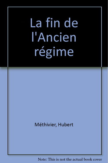 La Fin de l'ancien régime