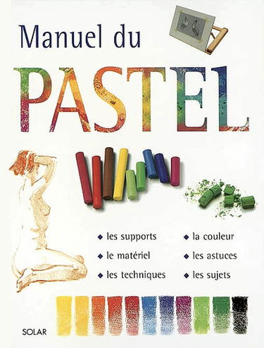 Manuel du pastel