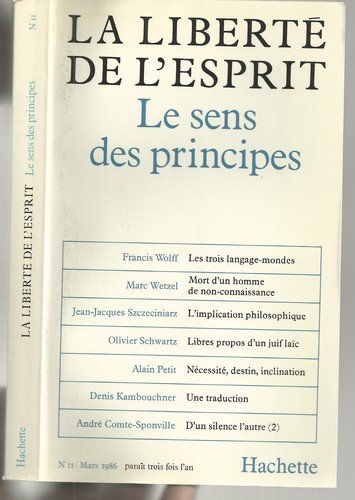 Couverture de Liberté de l'esprit (La), n° 11. Le Sens des principes par André Comte-Sponville