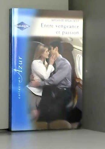 Entre Vengeance et Passion
