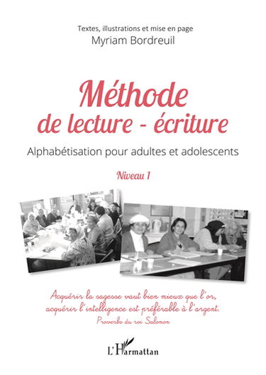 Méthode de lecture-écriture : alphabétisation pour adultes et adolescents : niveau 1