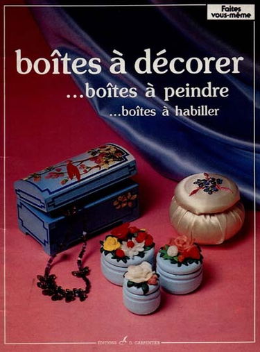 Boîtes à décorer, à peindre, à habiller