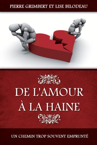 Couverture de De l'amour à la haine