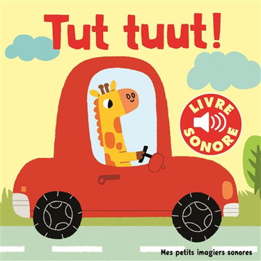 Tut tuut !