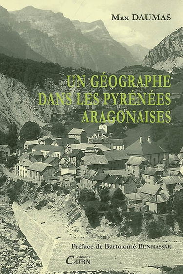 Un géographe dans les Pyrénées aragonaises