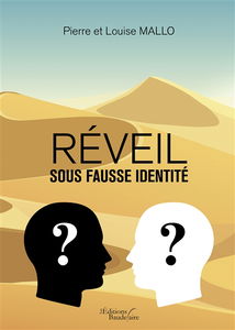 Réveil sous fausse identité