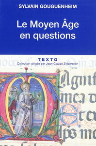 Le Moyen Age en questions