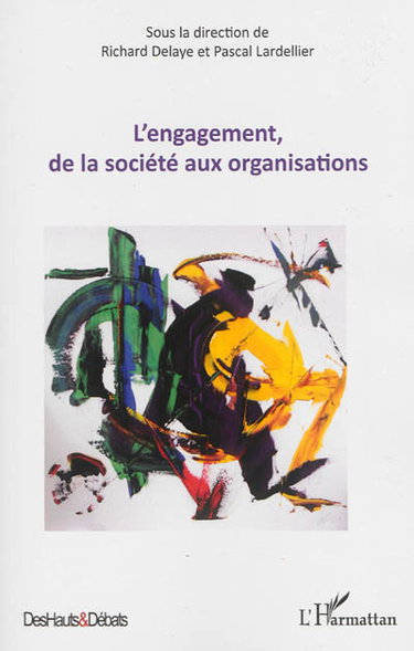 Couverture de L'engagement, de la société aux organisations