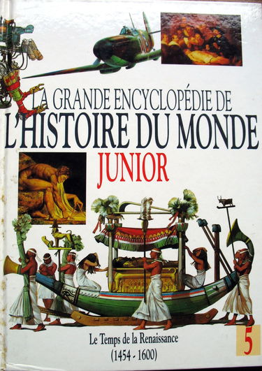 La grande encyclopédie de l'histoire du monde junior : 1454-1600