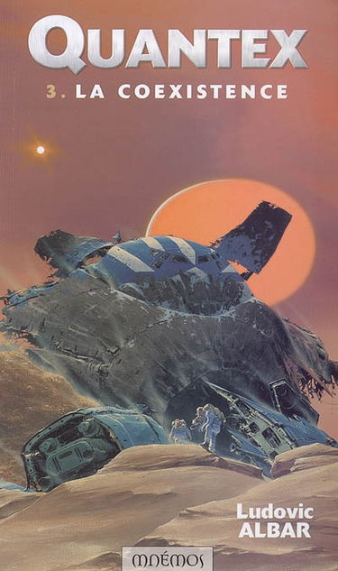 Quantex. Vol. 3. La coexistence
