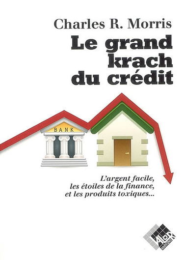 Le grand krach du crédit