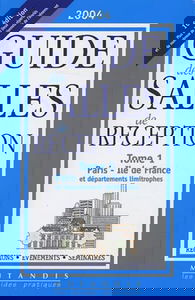 Guide des salles de reception, tome 1 : Edition Paris - Ile de France et départements limitrophes